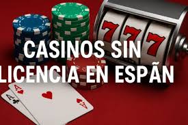 Casino Online Sin Licencia Riesgos y Ventajas